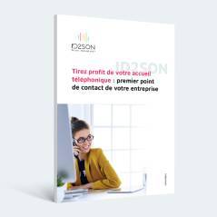 Tirez profit de votre accueil téléphonique